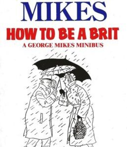 How to be a Brit (Paperback)