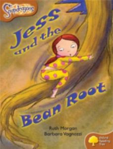 Oxford Reading Tree: Level 8: Snapdragons: Jess and the Bean Root (Paperback)