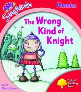 Oxford Reading Tree Level 4: Songbirds: The Wrong Kind of Knight (Paperback)