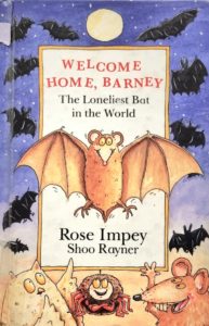 Welcome Home Barney -The Loneliest Bat