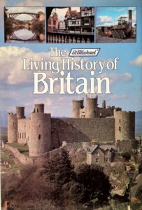 The St.Michael Living History of Britain (Hardcover)