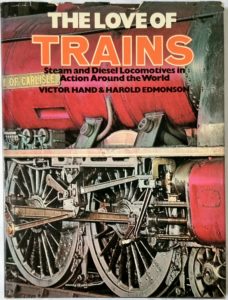 The Love of Trains (Hardcover)