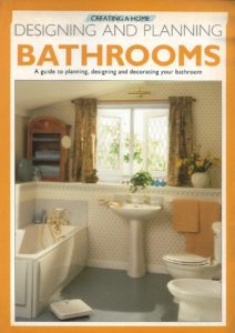 Designing and Planning Bathrooms (Creating a Home) Paperback