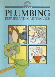 Plumbing Repairs and Maintenance (Whsmith Do IT All Books) Paperback