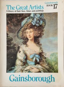 The Great Artists - Gainsborough (Book 17 Paperback)