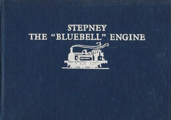 Stepney The Bluebell Engine: Railway Series No 21 (Hardback)