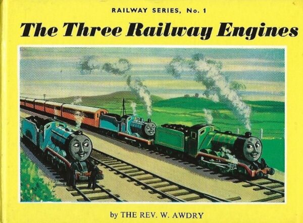 the railway series no 1 the three railway engines 1