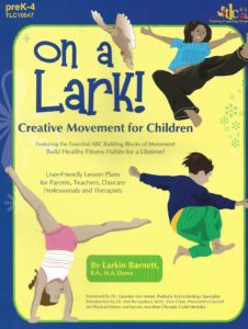 On a Lark Creative Movement for Children- PreK-4 (Paperback)