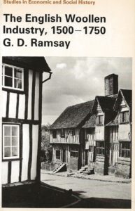 The English Wollen Industry, 1500-1750 by G.D .Ramsay (Paperback)