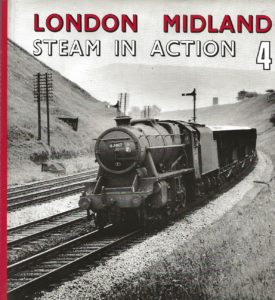 London Midland Steam in Action- 4 (Hardcover)