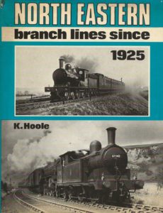 North Eastern Branch Lines Since 1925 (Hardback)