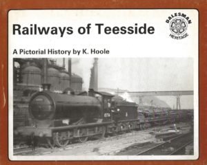 Railways of Teesside- A Pictorial History (Paperback)