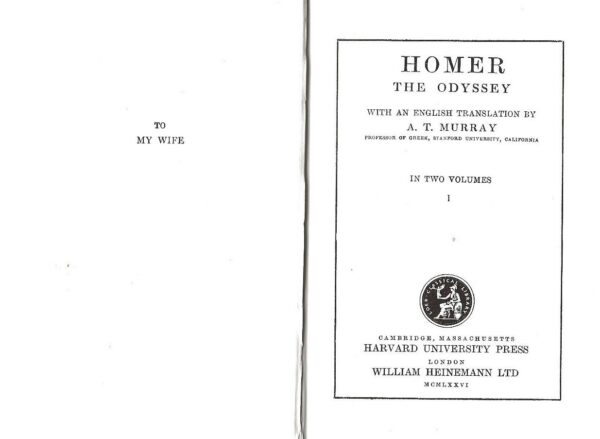 Homer The Odyssey Volume 1 - Translated by A.T. Murray (Hardcover)