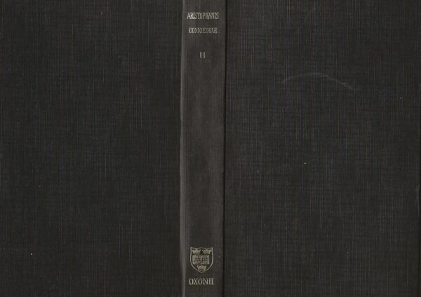 Aristophanis: Comoediae Tomus II (Hardcover)