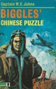 Biggles Chinese Puzzle by Captain W.E.Johns (Paperback)