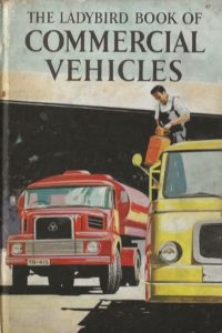 The Ladybird Book of Commercial Vehicles (Hardcover)