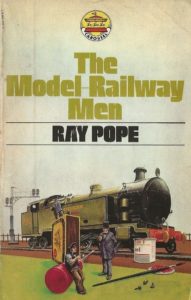 The Model-Railway Men by Ray Pope (Paperback)