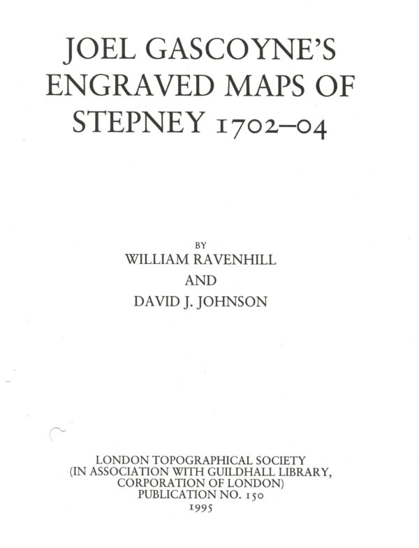 Joel Gascoyne's Engraved Maps of Stepney 1702-04 (Paperback)-First Page