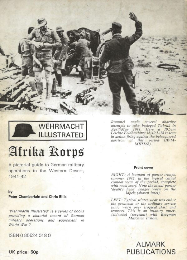 Afrika Korps 1941-1942 -Wehrmacht Illustrated No 1 (Paperback)-back Cover