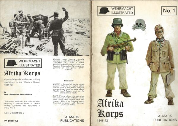 Afrika Korps 1941-1942 -Wehrmacht Illustrated No 1 (Paperback)