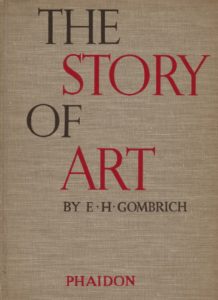 The Story of Art by E.H. Gombrich (Hardcover)