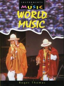 World Music - Instruments in Music (Paperback)