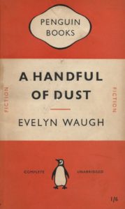 A Handful of Dust by Evelyn Waugh (Vintage Penguin Paperback)