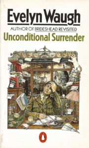 Unconditional Surrender by Evelyn Waugh (Vintage Penguin Paperback)