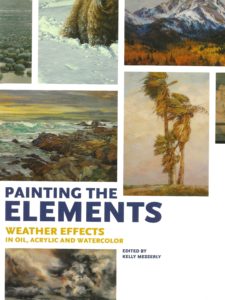 Painting The Elements - Weather Effects in Oil Acrylic and Watercolor (Paperback)