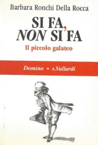 Si Fa Non Si Fa by Barbara Ronchi Della Rocca (Paperback)