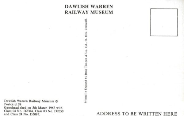 Class 04: No D2304 | Class 03: No D2050 | Class 24: No D5097 Gateshead Shed 5th March 1967( Dawlish Railway Museum Postcard)