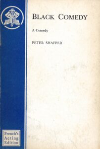 Black Comedy - A Comedy by Peter Shaffer (Paperback)