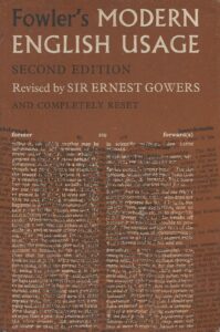 Fowler's Modern English Usage - Second Edition (Hardcover)