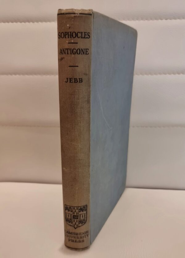 The Antigone of Sophocles by E.S. Shuckburgh (Hardcover)