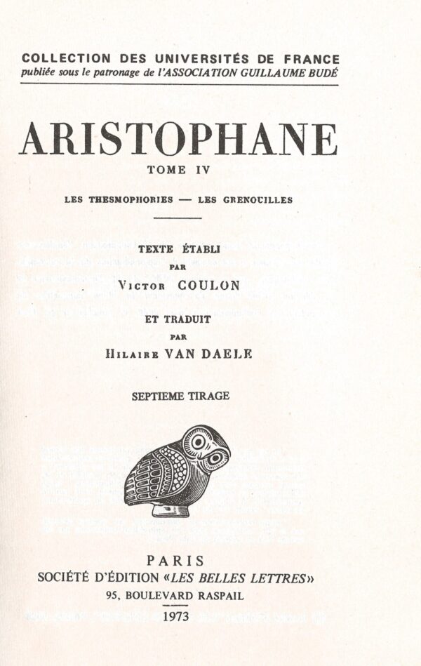 Aristophane - Tome IV - Les Thesmophories | Les Grenouilles (Paperback) -Internal