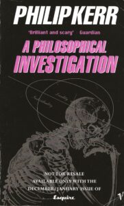 Philip Kerr - A Philosophical Investigation (Paperback)