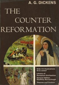 The Counter Reformation by A. G. Dickens (Paperback)