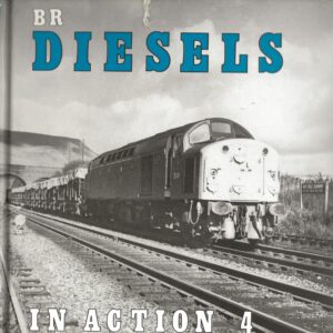 BR Diesels in Action - 4 by G. Weeks (Hardback)