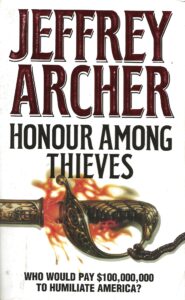 Honour Among Thieves by Jeffrey Archer (Paperback)