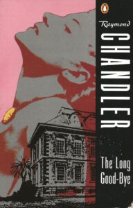 The Long Goodbye by Raymond Chandler (Paperback)