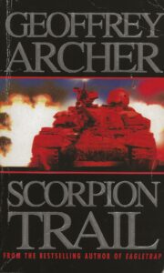 Scorpion Trail by Geoffrey Archer (Paperback)