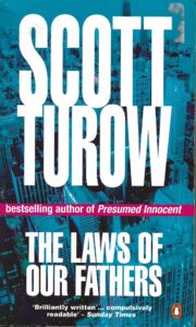 The Laws of our Fathers by Scott Turow (Paperback)