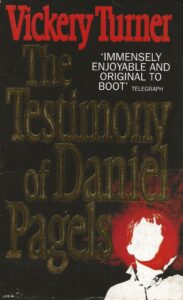 The Testimony of Daniel Pagels by Vickery Turner (Paperback)