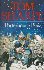 Porterhouse Blue by Tom Sharpe (Paperback)