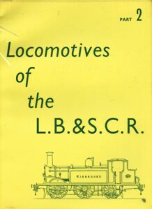 Locomotives of the L.B.&S.C.R. Part 2 by D. L. Bradley (Paperback)