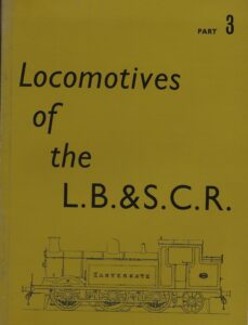 Locomotives of the L.B.&S.C.R. (Paperback)