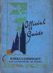 Kirkcudbright and Gatehouse of Fleet - Official Guide (Paperback) - Front Cover