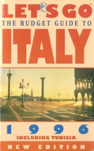 Let's Go Italy 1996 -The Budget Guide to Italy (Paperback)