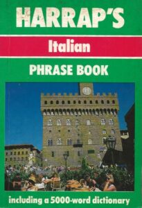 Harrap's Italian Phrase Book (Paperback)