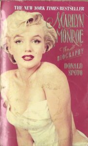 Marilyn Monroe the Biography by Donald Spoto (Paperback)